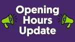 Opening Hours Update
